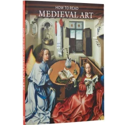 The Met Store How to Read Medieval Art* Coffee Table Books|Met Publications